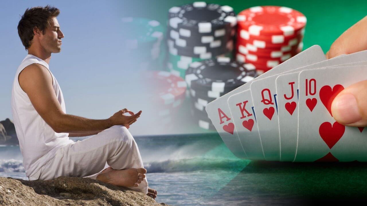 Benefits of meditation in the poker player